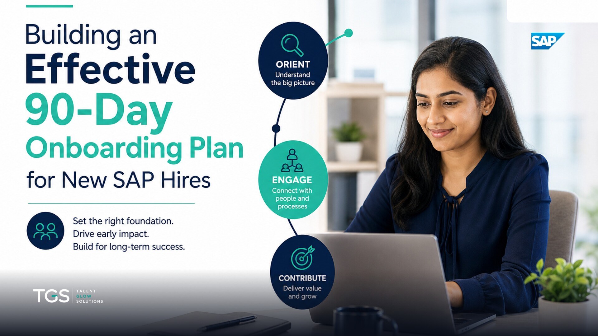 Building an Effective 90-Day Onboarding Plan for New SAP Hires