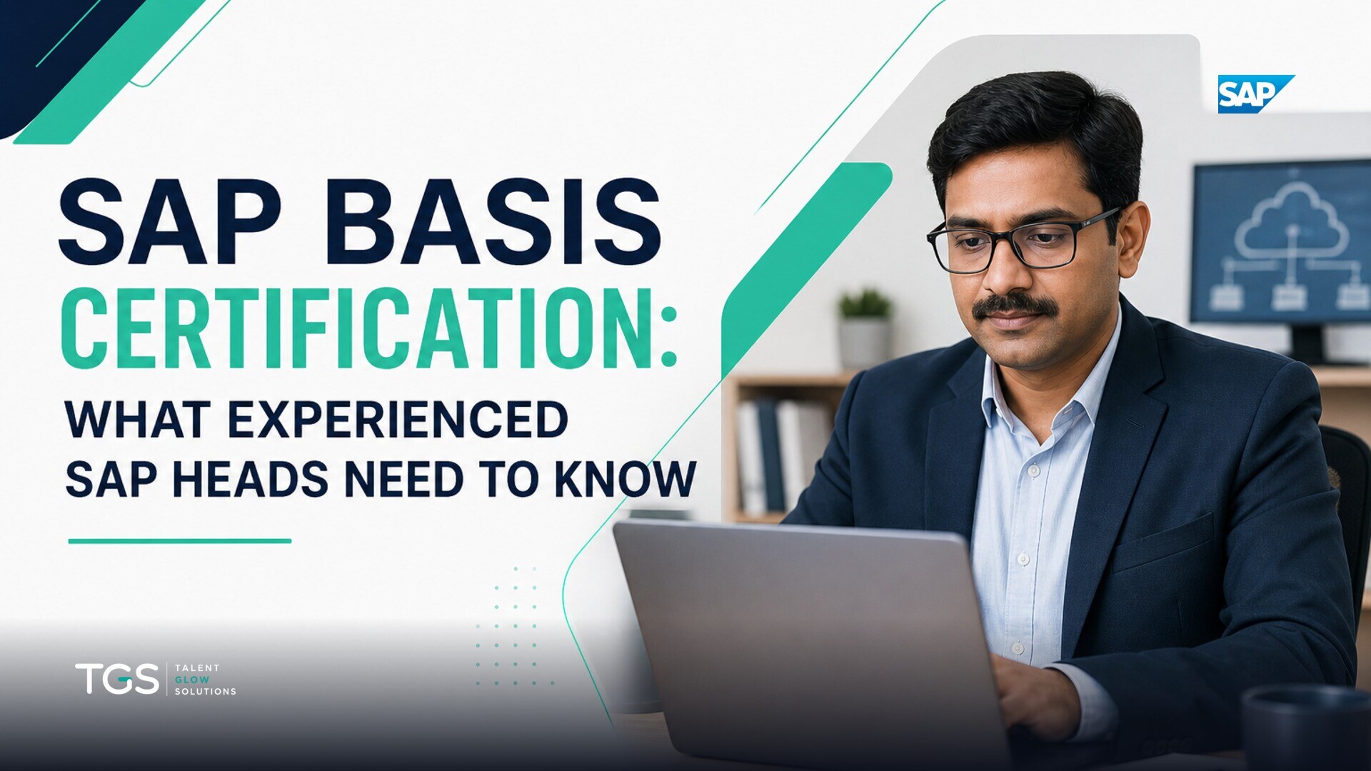 SAP BASIS Certification: What Experienced SAP Heads Need to Know