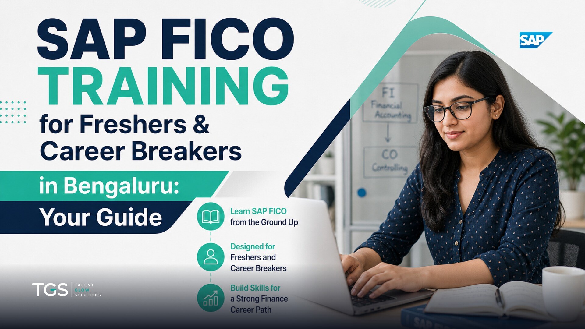 SAP FICO Training for Freshers & Career Breakers in Bengaluru: Your Guide