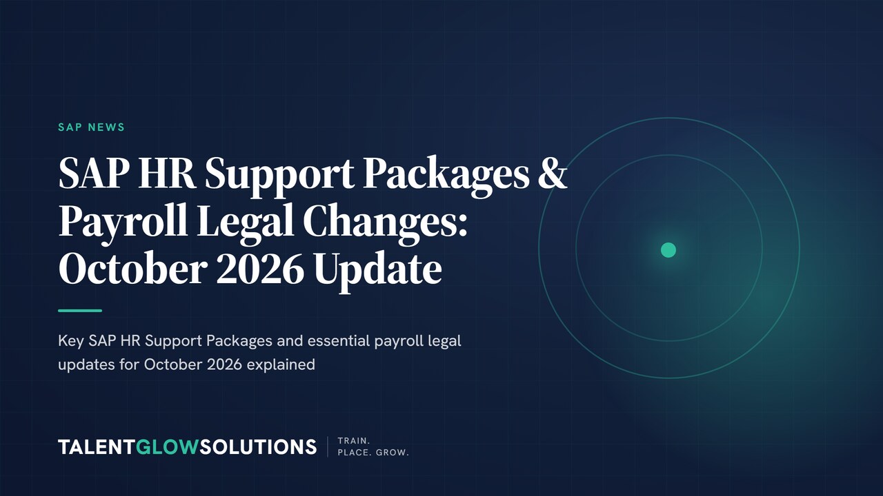 SAP HR Support Packages & Payroll Legal Changes: October 2026 Update