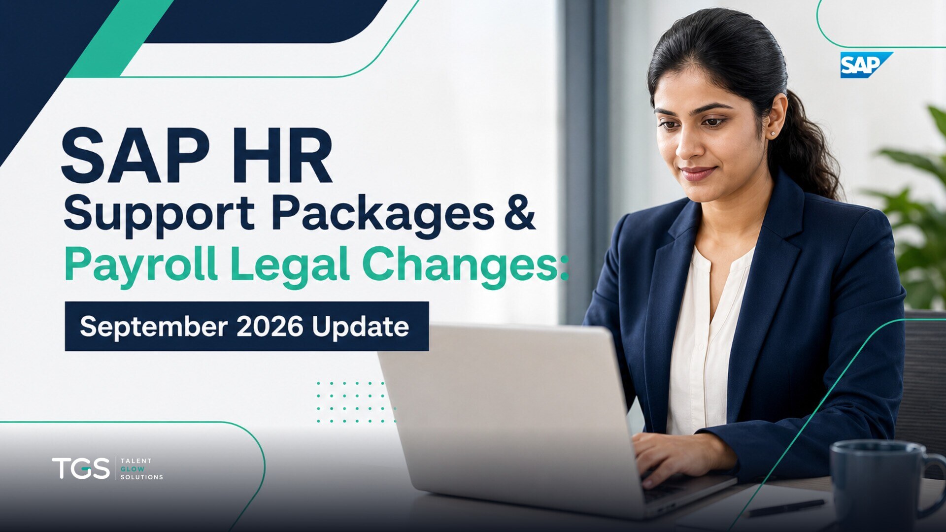 SAP HR Support Packages & Payroll Legal Changes: September 2026 Update