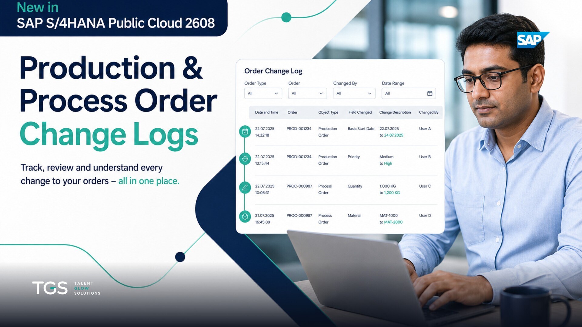 New in SAP S/4HANA Public Cloud 2608: Production & Process Order Change Logs