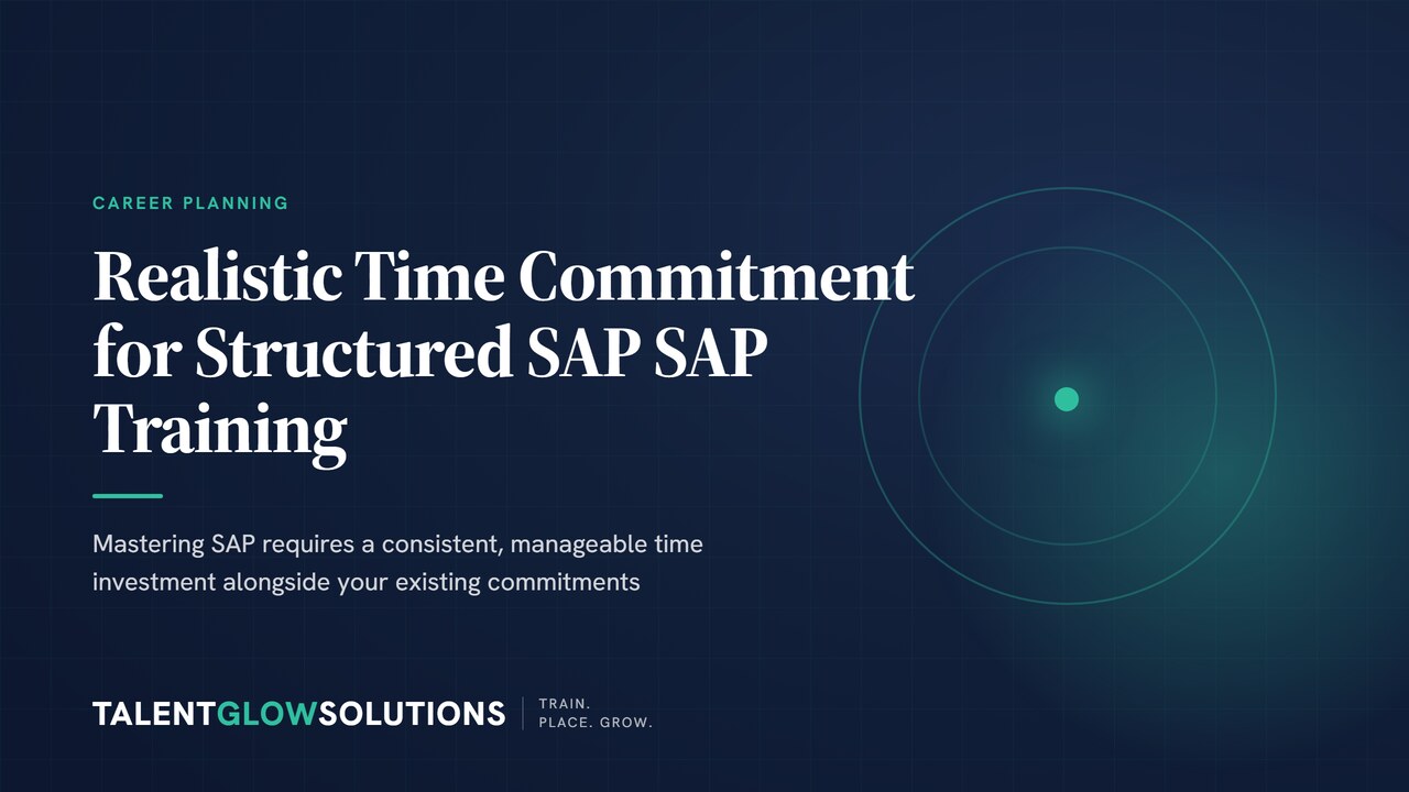 Realistic Weekly Time Commitment for Structured SAP Training