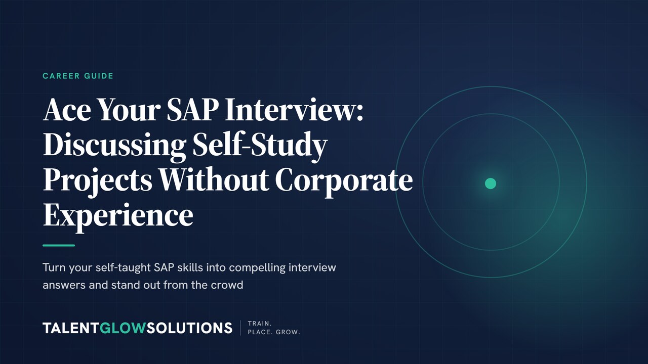 Ace Your SAP Interview: Discussing Self-Study Projects Without Corporate Experience